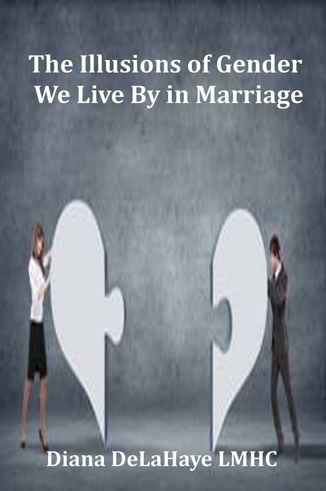 The Illusions of Gender We Live By in Marriage