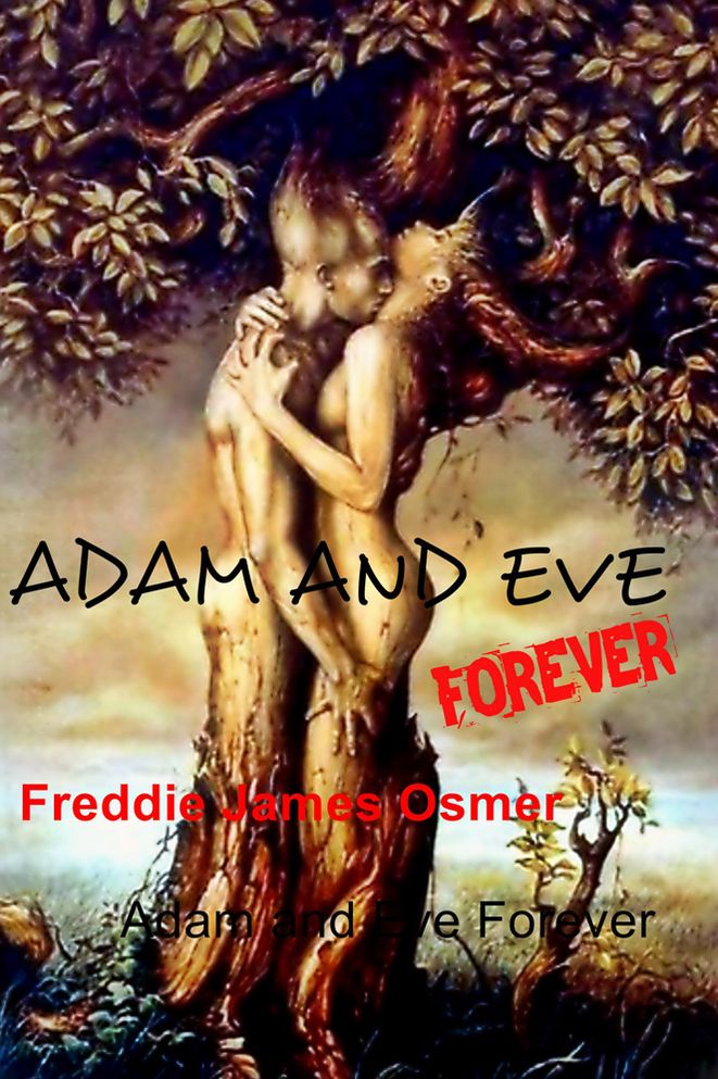 Adam and Eve Forever