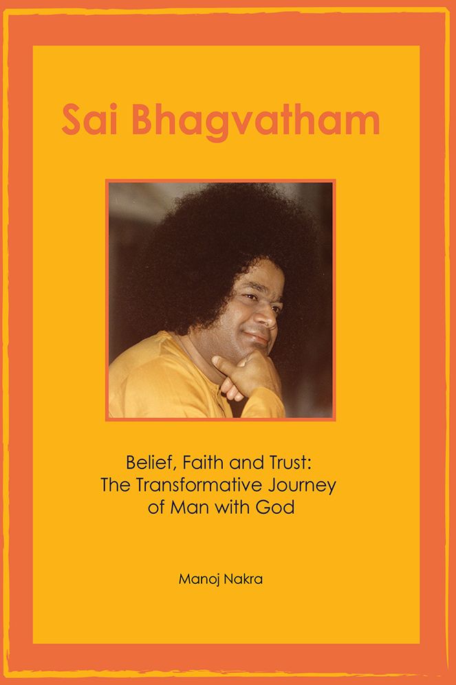 Sai Bhagvatham: Belief, Faith and Trust
