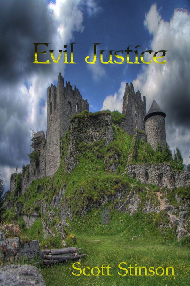 Evil Justice