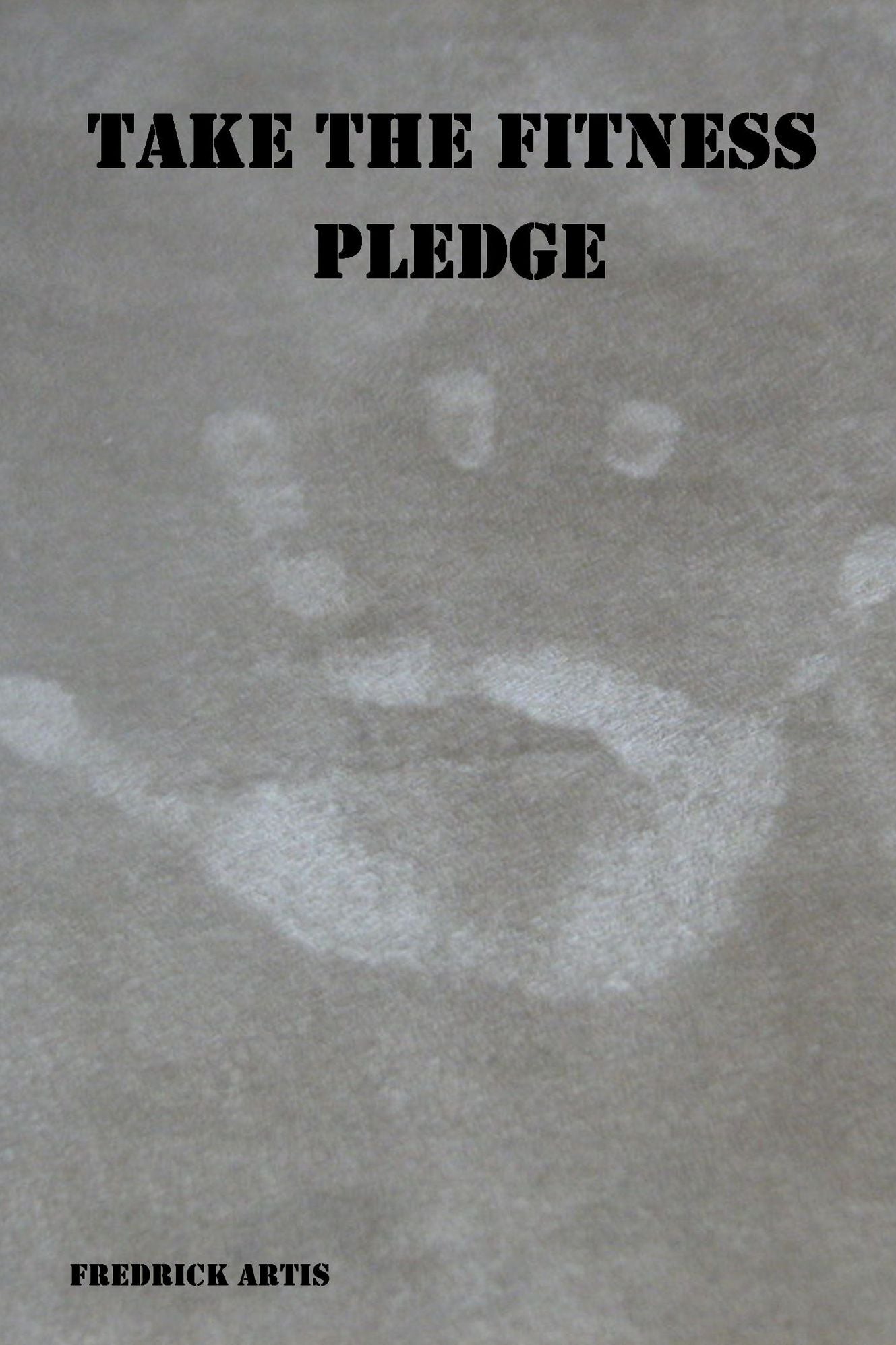 Take The Fitness: Pledge