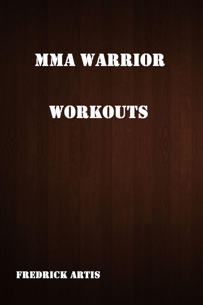 MMA Warrior: Workouts