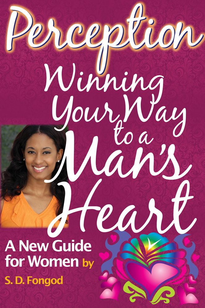 Perception: Winning your way to a man's heart