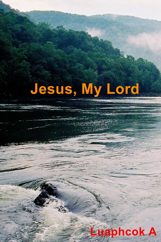 Jesus, My Lord