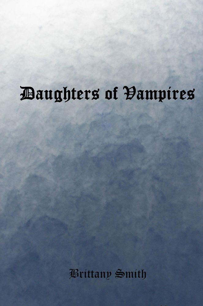 Daughters of Vampires: Part 1