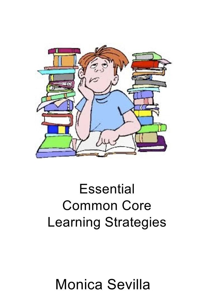 Essential Common Core Learning Strategies