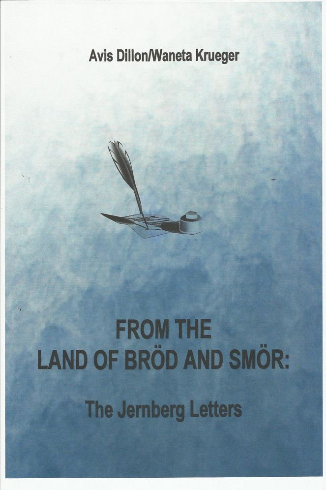 From the Land of Bröd and Smör: The Jernberg Letters