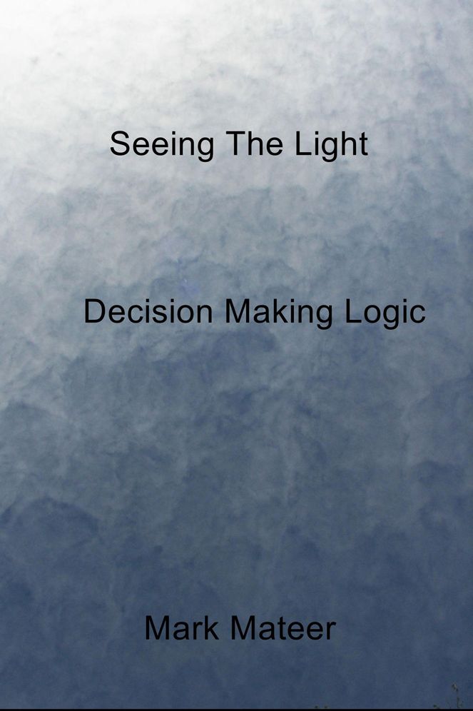 Seeing The Light: Decision Making Logic