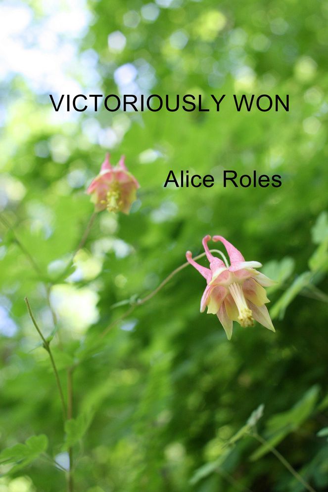 Victoriously Won