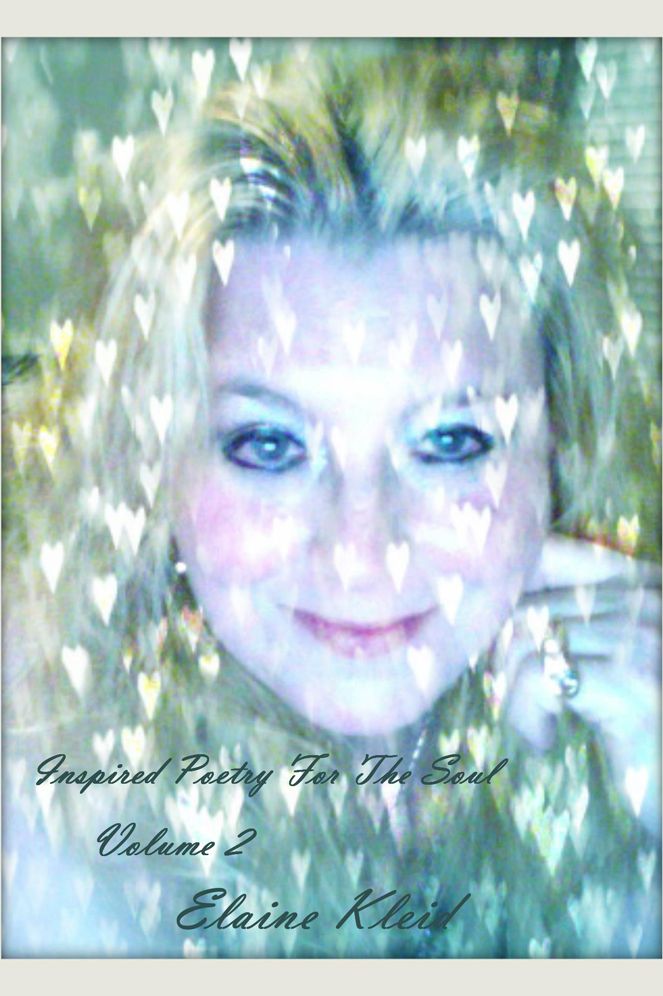 Inspired Poetry For The Soul: Volume 2