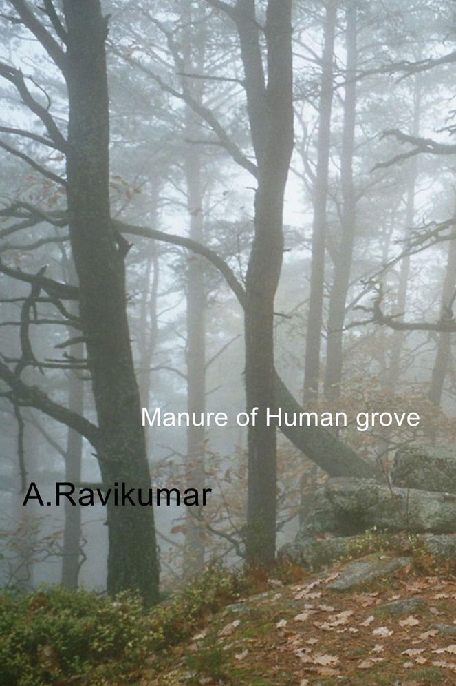 Manure of Human grove