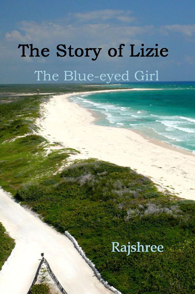 The Story of Lizie: The Blue-eyed Girl