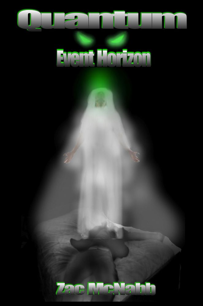 Quantum: Event Horizon