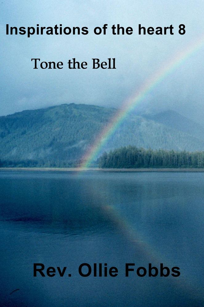 Inspirations of the heart 8: Tone the Bell
