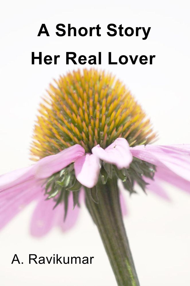 A Short Story: Her Real Lover