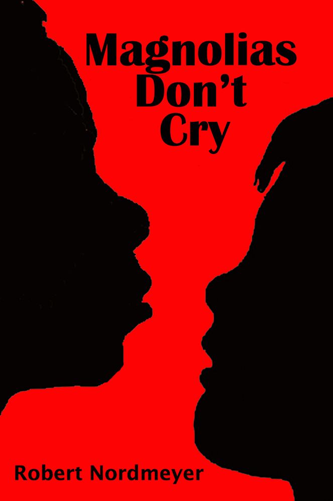 Magnolias Don't Cry
