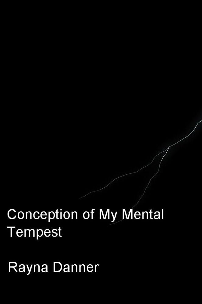 Conception of My Mental Tempest