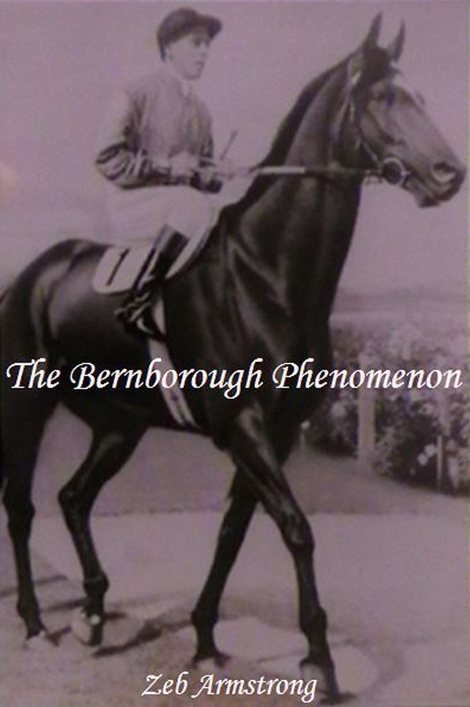 The Bernborough Phenomenon