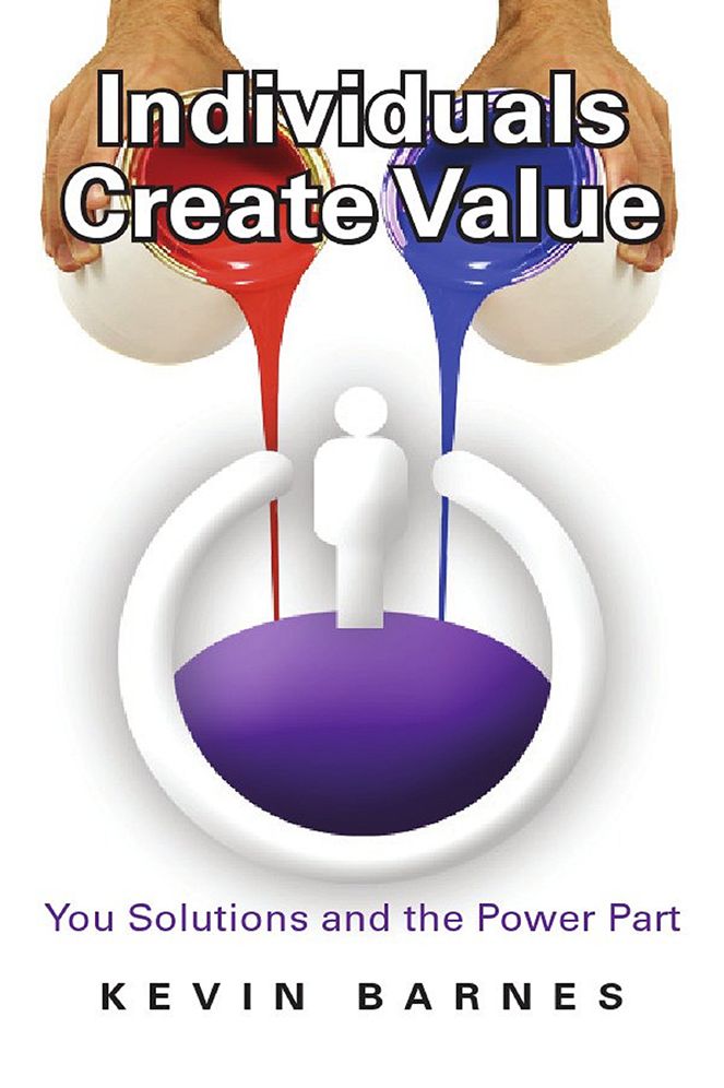 Individuals Create Value: You Solutions and the Power Part