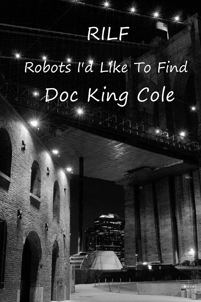RILF: Robots I'd Like To Find