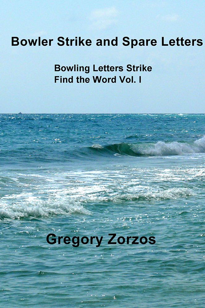 Bowler Strike and Spare Letters: Bowling Letters Strike Find the Word Vol. I