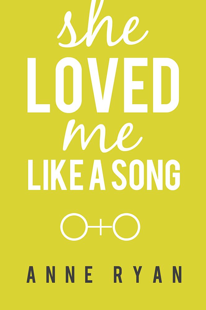She Loved Me Like A Song