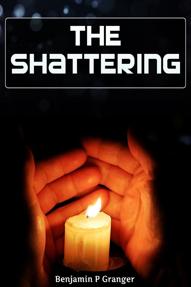 The Shattering