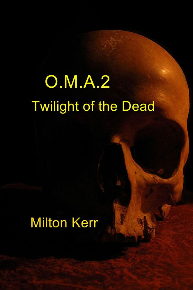 O.M.A.2: Twilight of the Dead