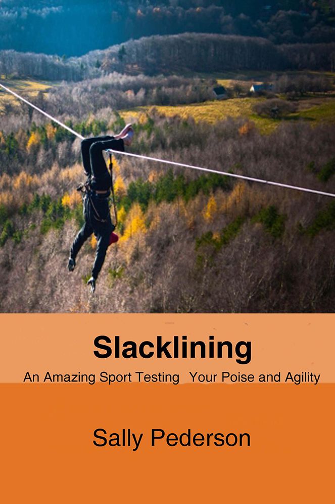 Slacklining: An Amazing Sport Testing Your Poise and Agility