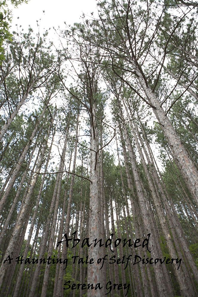Abandoned: A Haunting Tale of Self Discovery