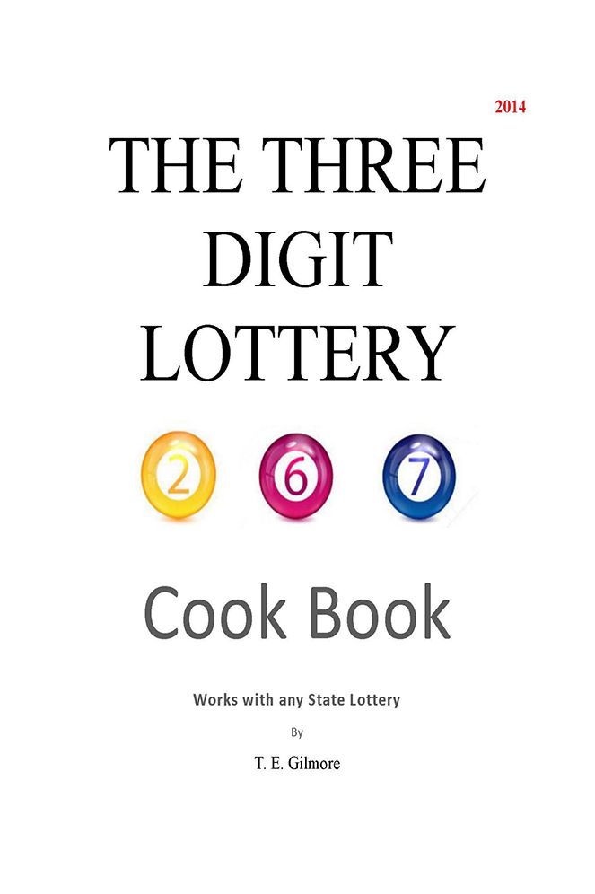 The Three Digit Lottery Cook Book 2014