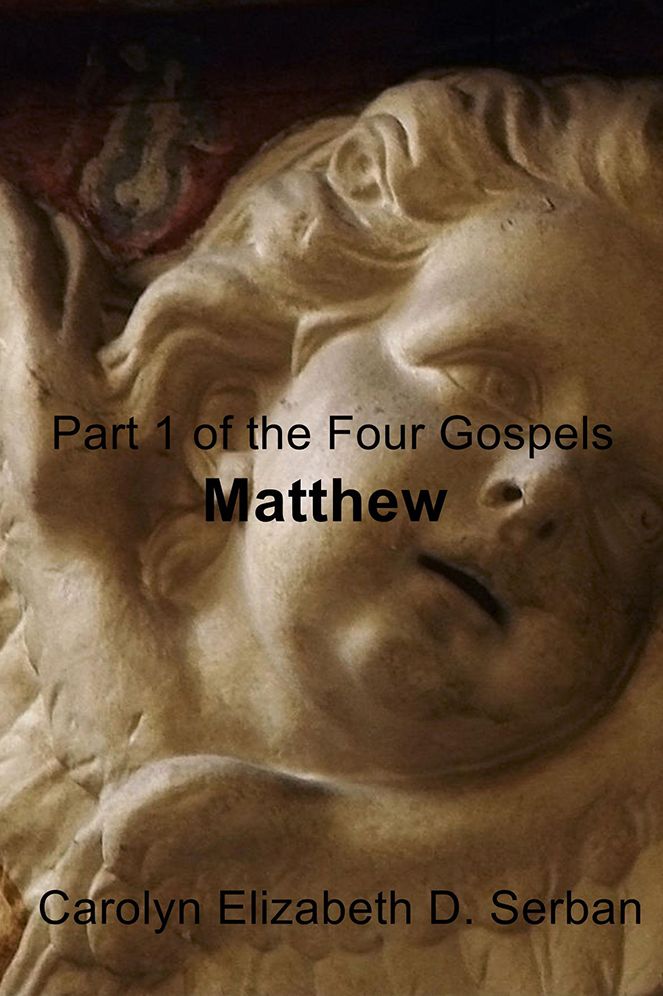 Matthew: Part 1 of the Four Gospels