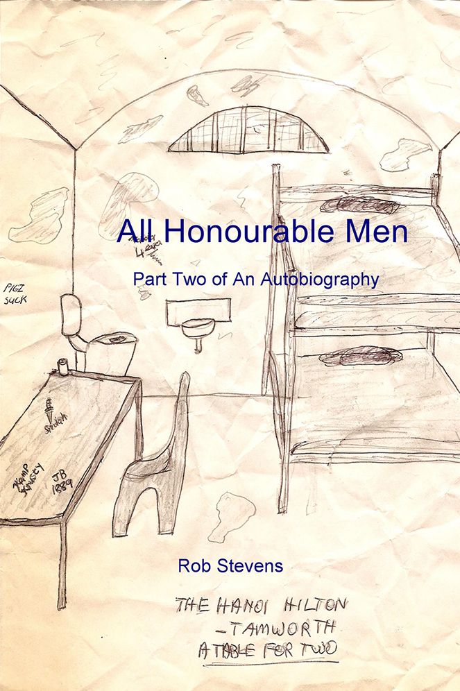 All Honourable Men: Part Two of An Autobiography