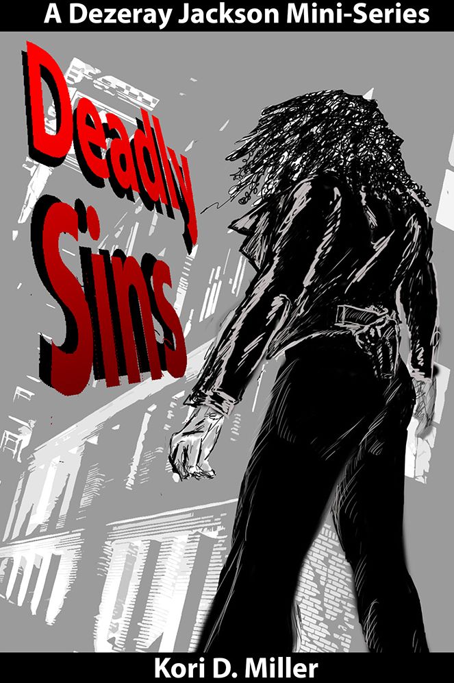 Deadly Sins: A Dezeray Jackson Mini-Series