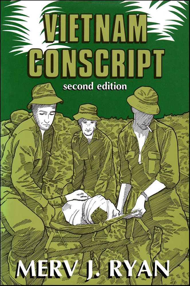Vietnam Conscript: Second Edition