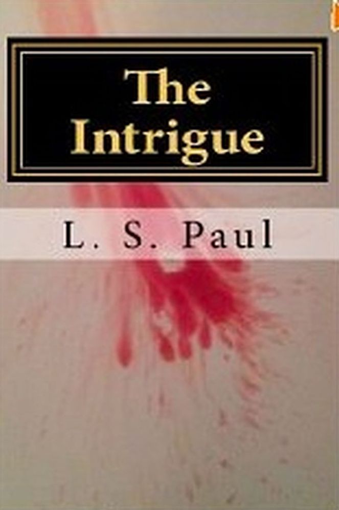 The Intrigue