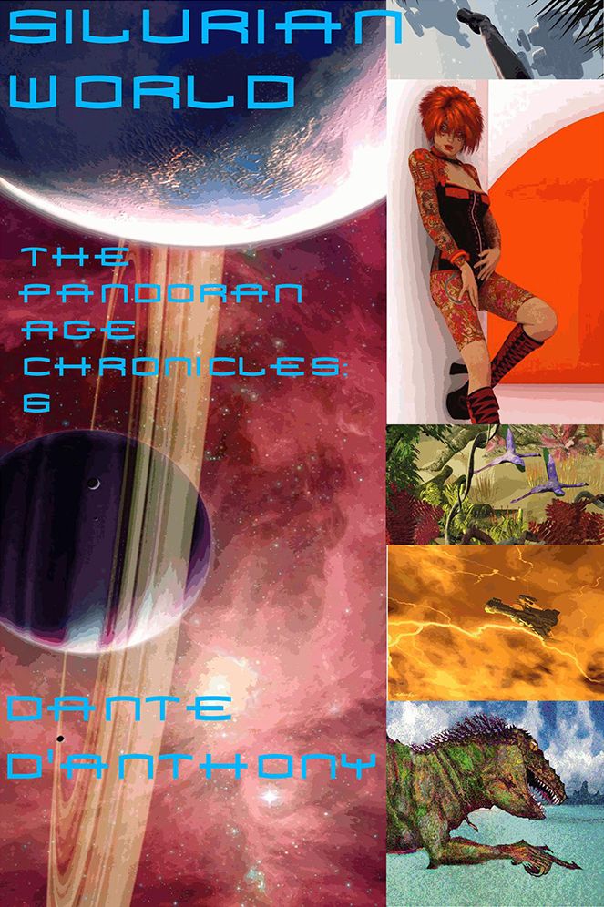 Silurian World: Pandoran Age Chronicles: 6