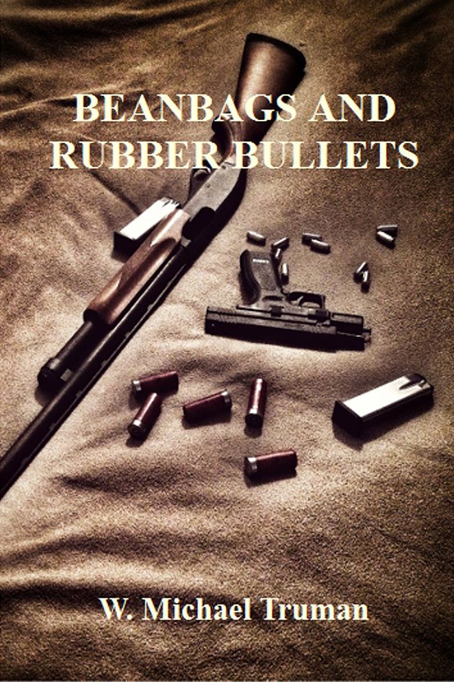 Beanbags and Rubber Bullets: Rubber Bullets