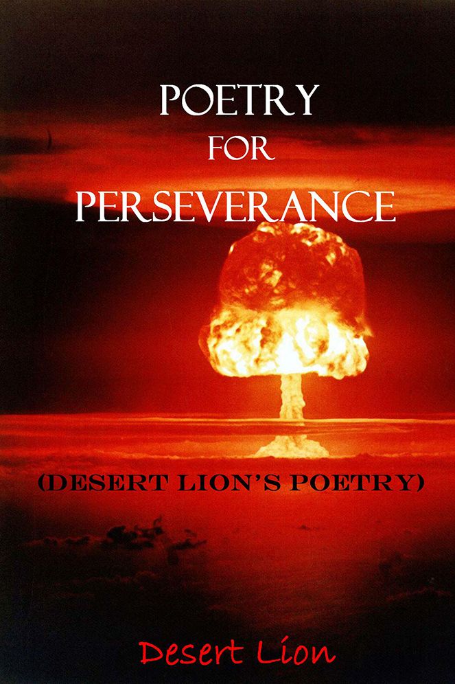 Poetry for Perseverance: (Desert Lion's poetry)