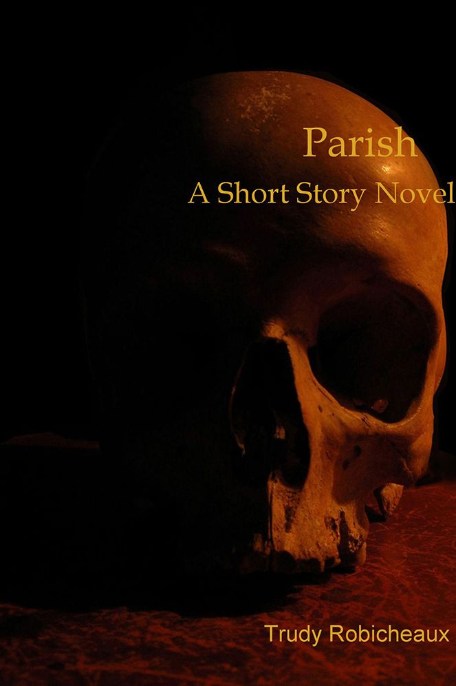 Parish: A Short Story Novella