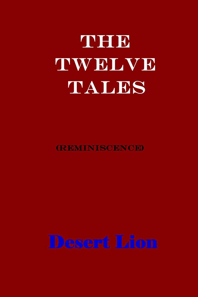 The Twelve Tales: (Reminiscence)