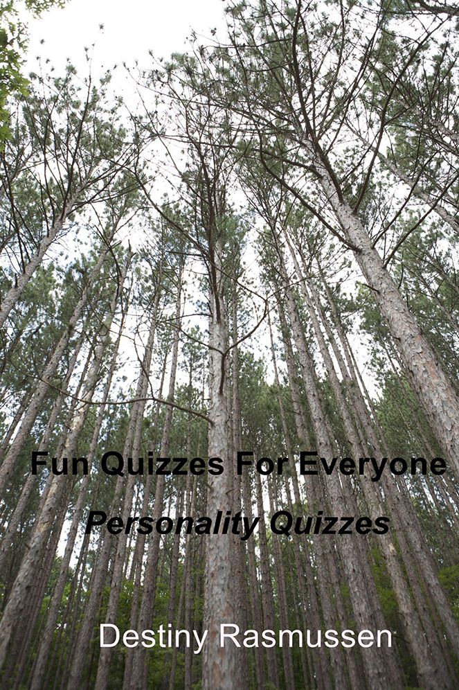 Fun Quizzes For Everyone: Personality Quizzes