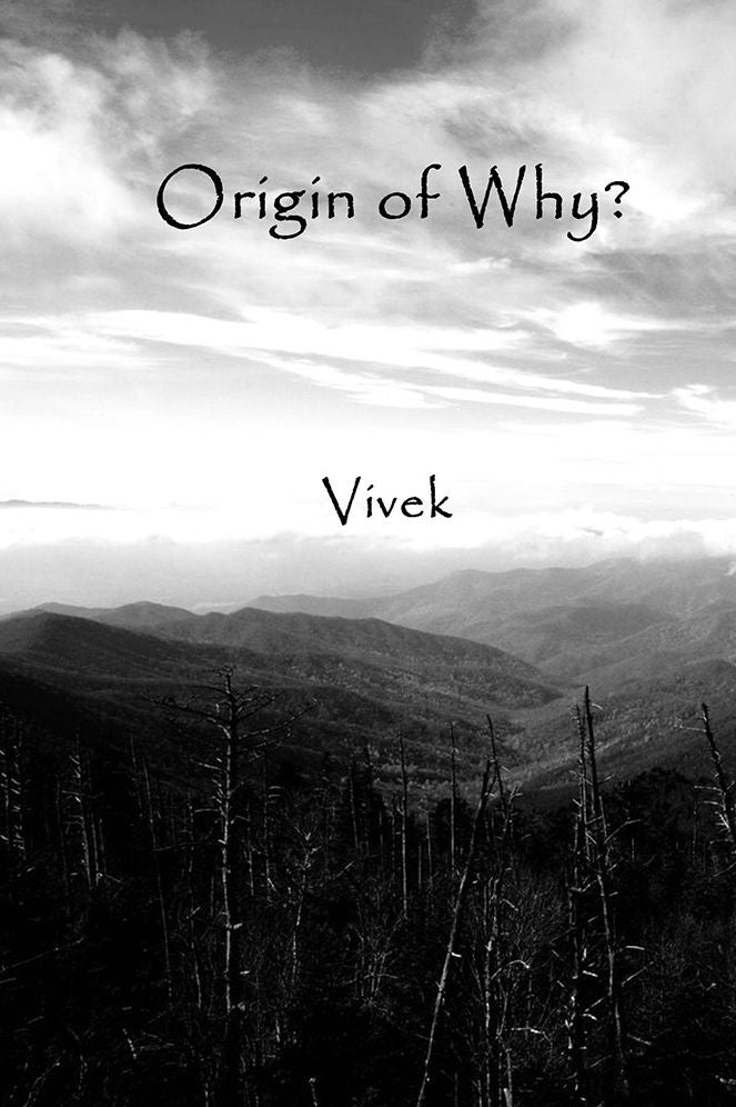 Origin of Why?