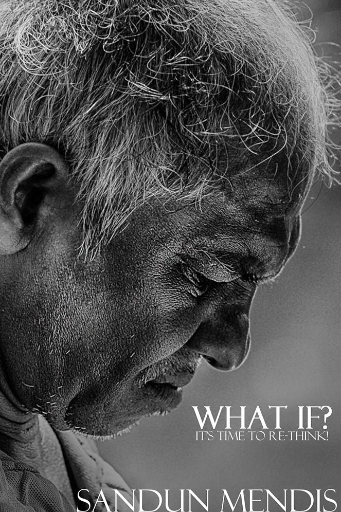 What If?: It's Time to Re-think!