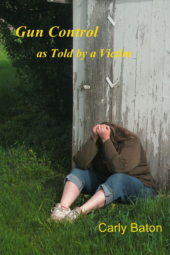 Gun Control: as Told by a Victim
