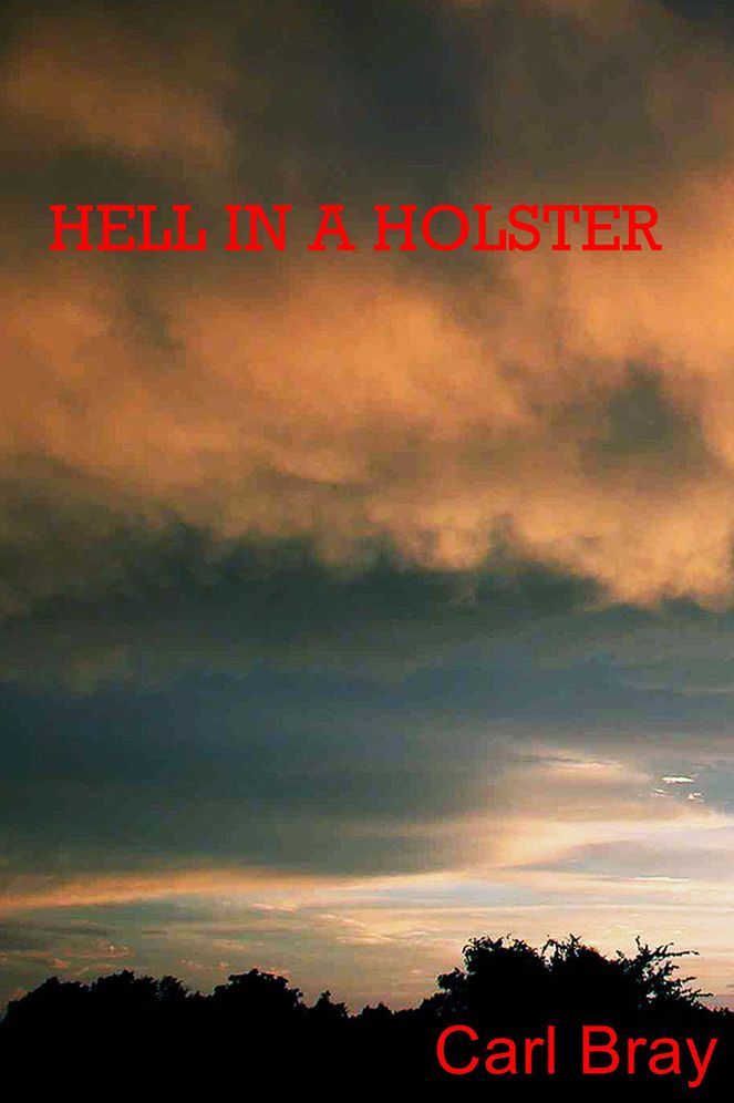 Hell in a Holster