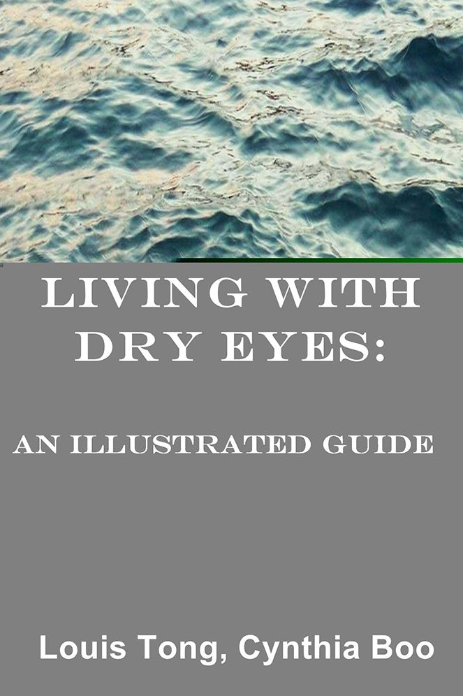 Living with Dry Eyes: An Illustrated Guide