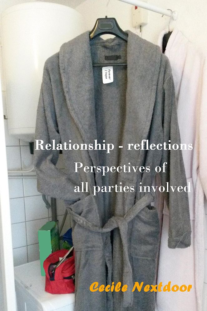 Relationship - reflections: Perspectives of all parties involved