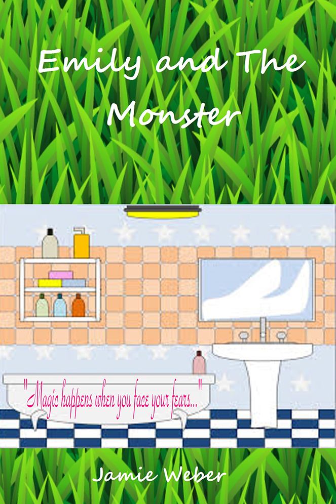 Emily and The Monster: "Magic happens when you face your fears..."