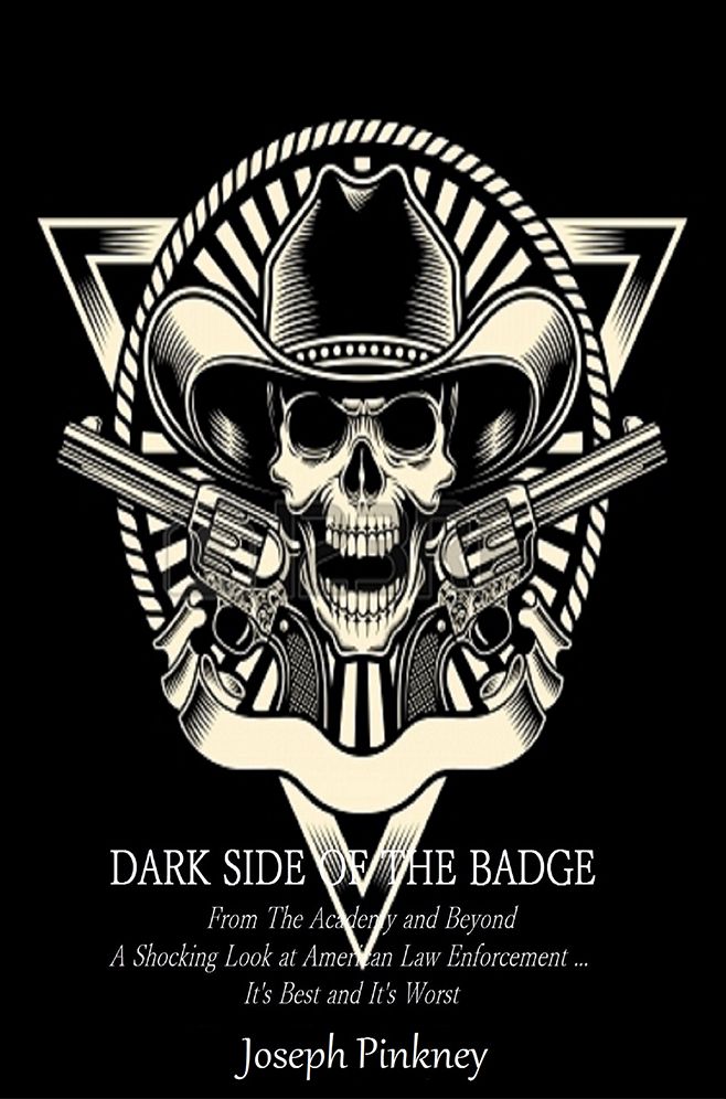 Dark Side of the Badge